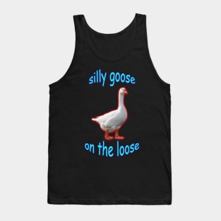 Silly Goose on the Loose Tank Top